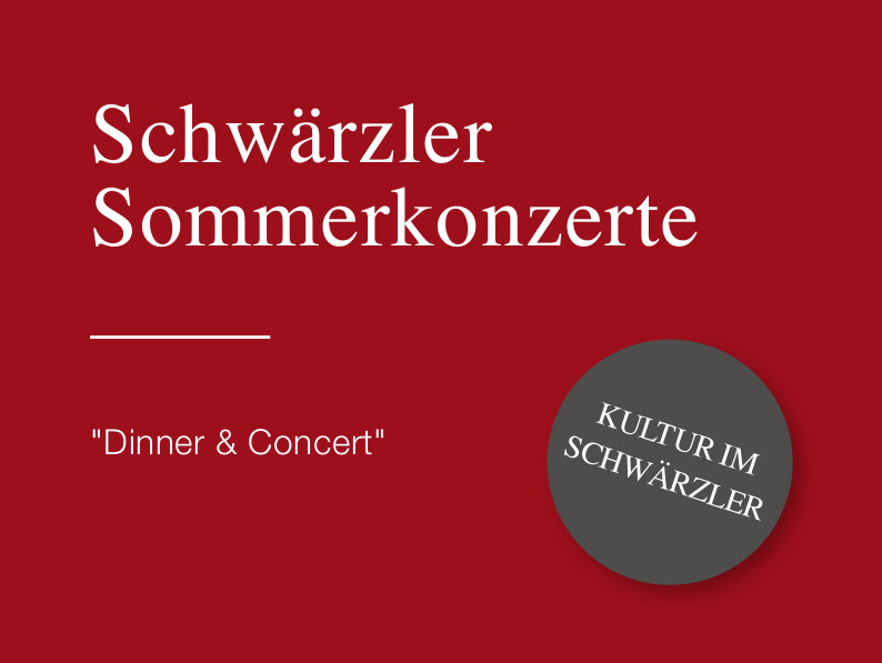 Schwärzler Sommerkonzerte 2020